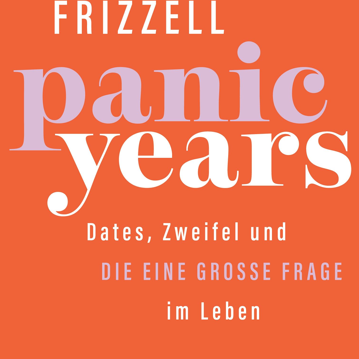 "Panic Years" von Nell Frizzell