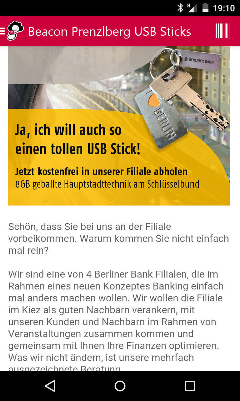 Die Berliner Bank wollte Passanten vor einigen Monaten u.a. mit USB-Sticks in ihre Filiale locken.