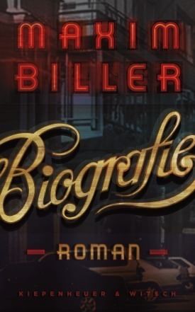 "Biografie" von Maxim Biller