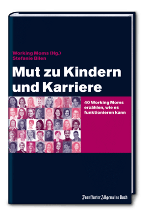 Cover "Mut zu Kindern und Karriere"