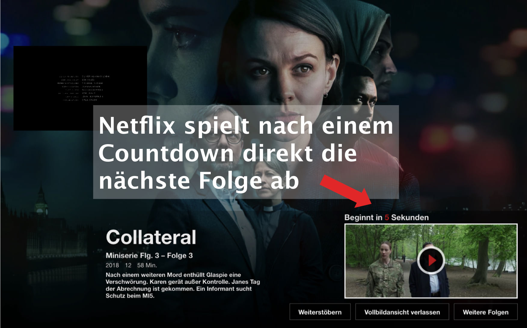 Du wolltest gar nicht weitersehen? Pausieren kann man bei Netflix erst wieder, wenn die nächste Folge begonnen hat.