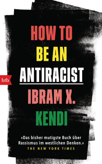 Das Cover des Buches „How to Be an Antiracist“ von Ibram X. Kendi