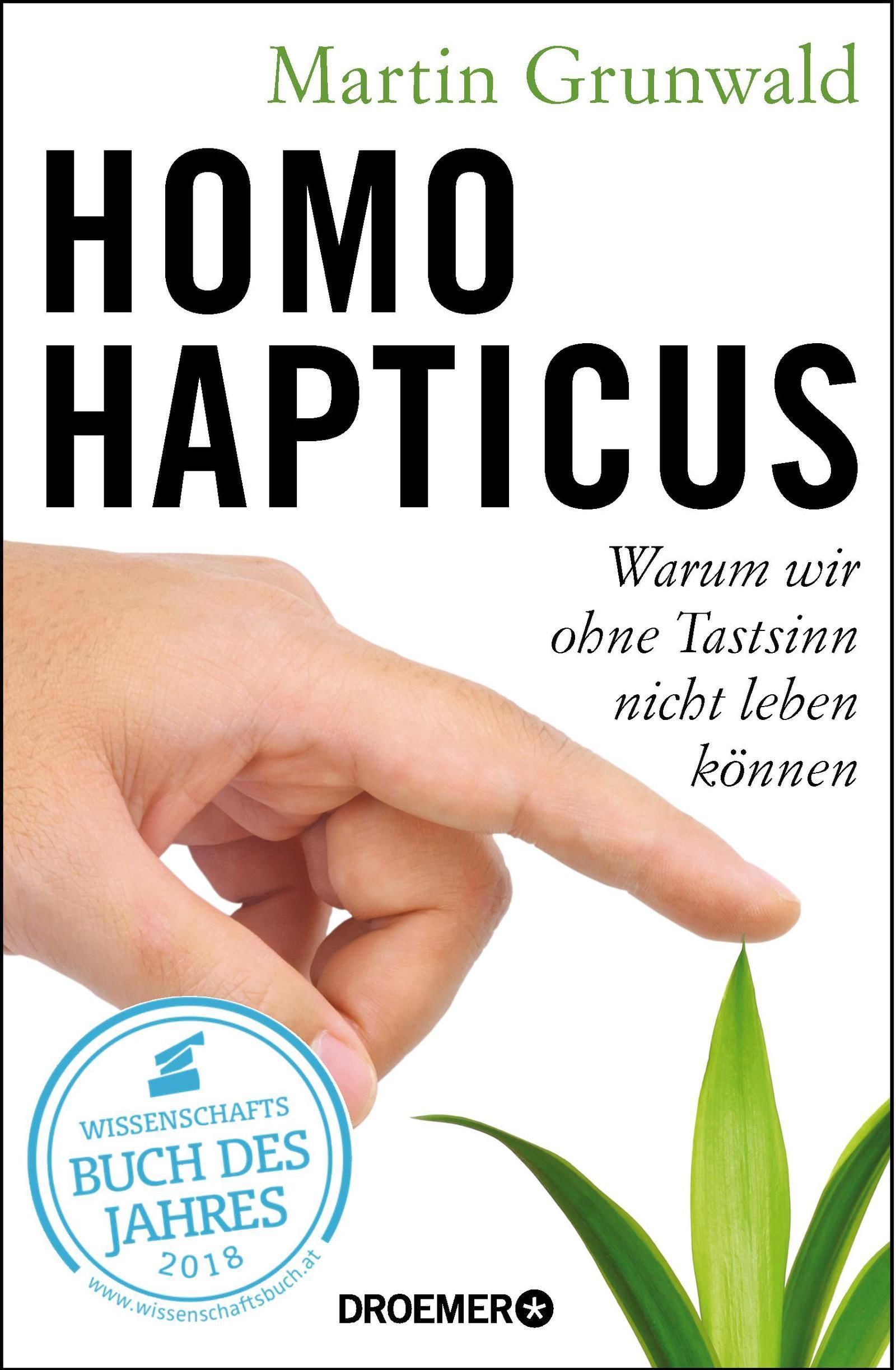 Das Cover des Buches Homo Hapticus: Warum wir ohne Tastsinn nicht leben können