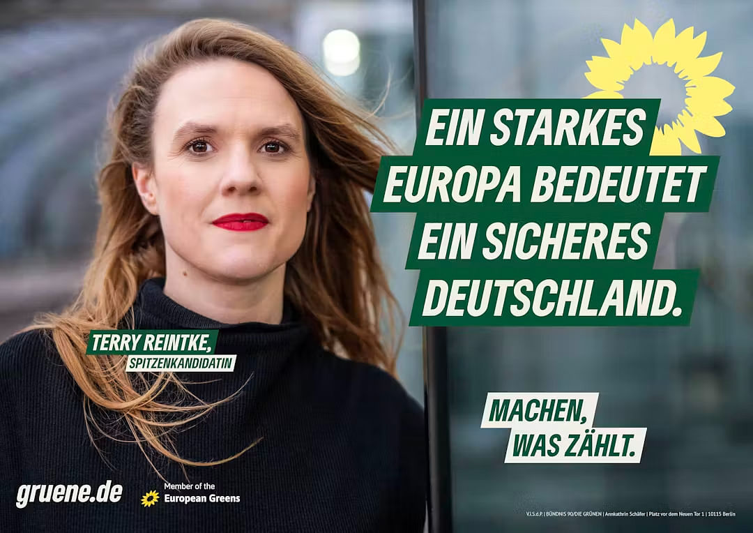 Man sieht das Gesicht von Terry Reintke, Spitzenkandidatin der Grünen. Rechts neben ihr steht "Ein starkes Europa bedeutet ein sicheres Deutschland".