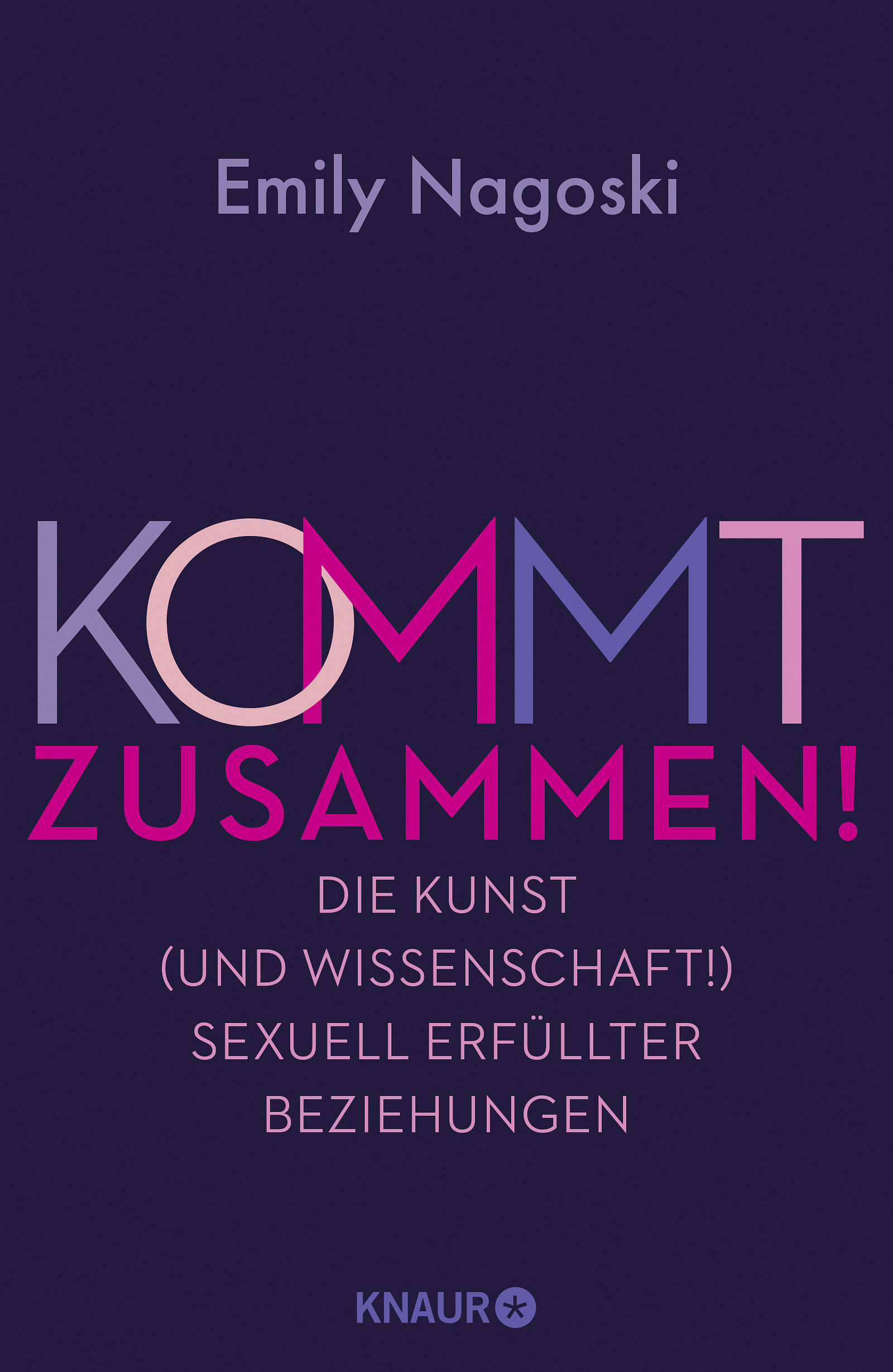Das Cover des Buches "Kommt zusammen!" von Emily Nagoksi
