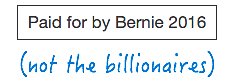Aus einer Mail von Sanders, pardon, Bernie. Aus jeder Mail, genaugenommen.