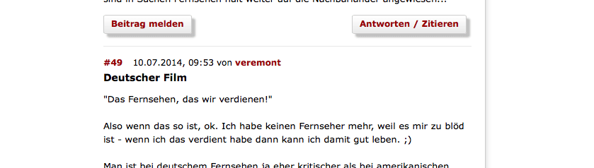 "Ich habe keinen Fernseher mehr ..."