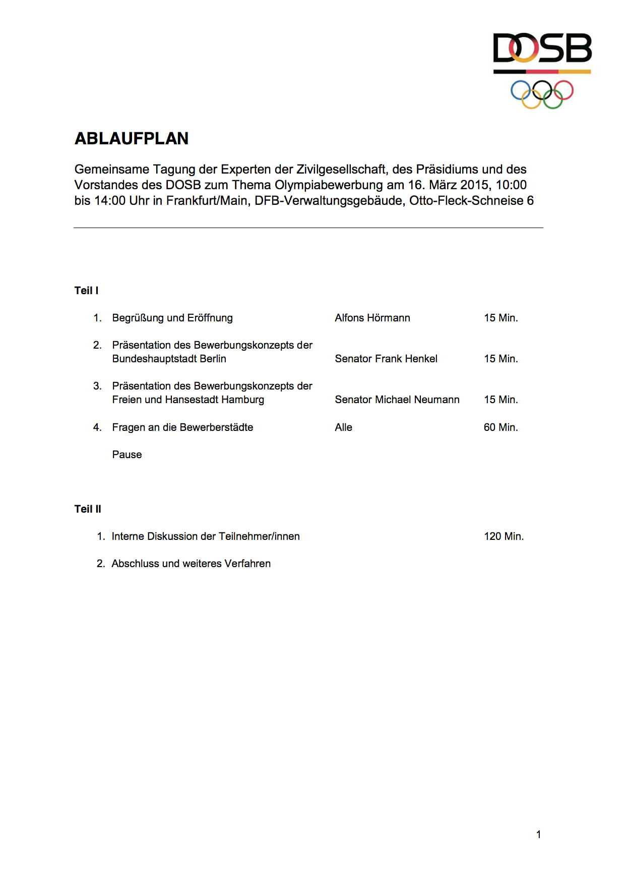 Dieser Ablaufplan ging den "Experten der Zivilgesellschaft" dieser Tage zu. Das 102-seitige Dokument war nicht beigelegt.